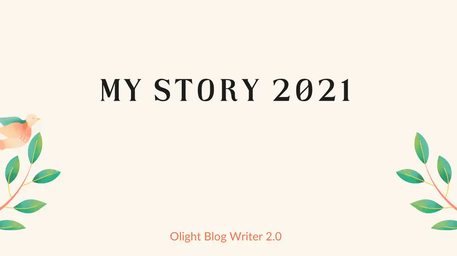 ④ My 2021 Story