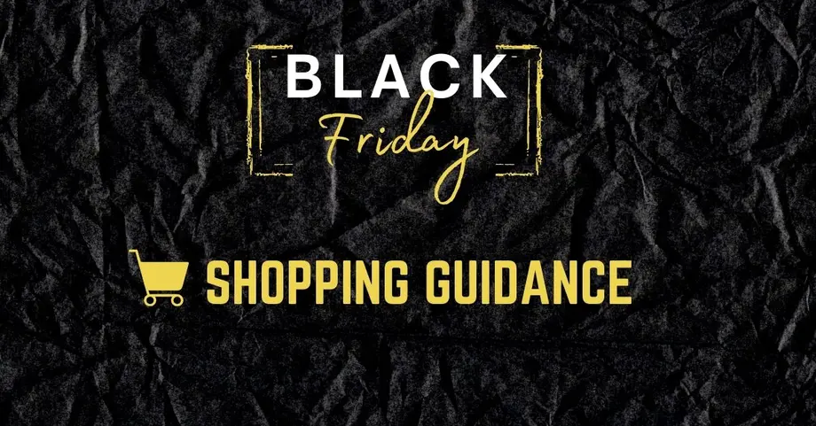 Black Friday 2021 Shopping Guidance
