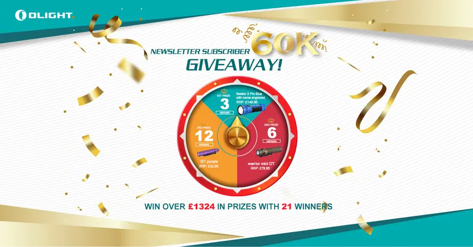 Olight UK Newsletter Subscriber 60K Giveaway !!