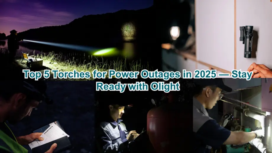 Top 5 Torches for Power Outages in 2025 — Stay Ready with Olight