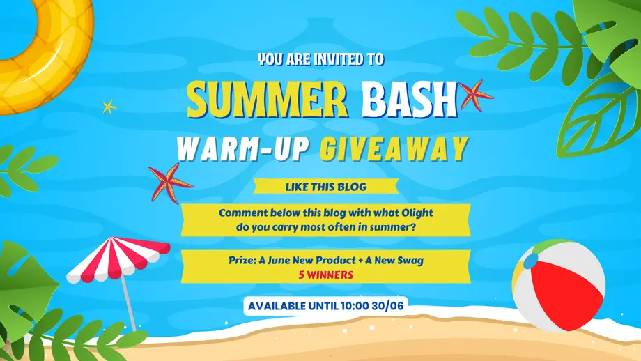 Summer Bash Warm-Up Giveaway. Share your favorite Olight summer carry to win new products and swag. Ends 30/06.