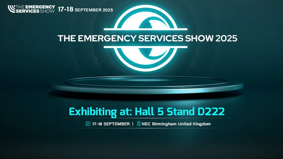 The Emergency Services Show 2025: 17-18 September, NEC Birmingham. Exhibiting at Hall 5 Stand D222.